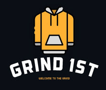 Load image into Gallery viewer, Welcome to the Grind

